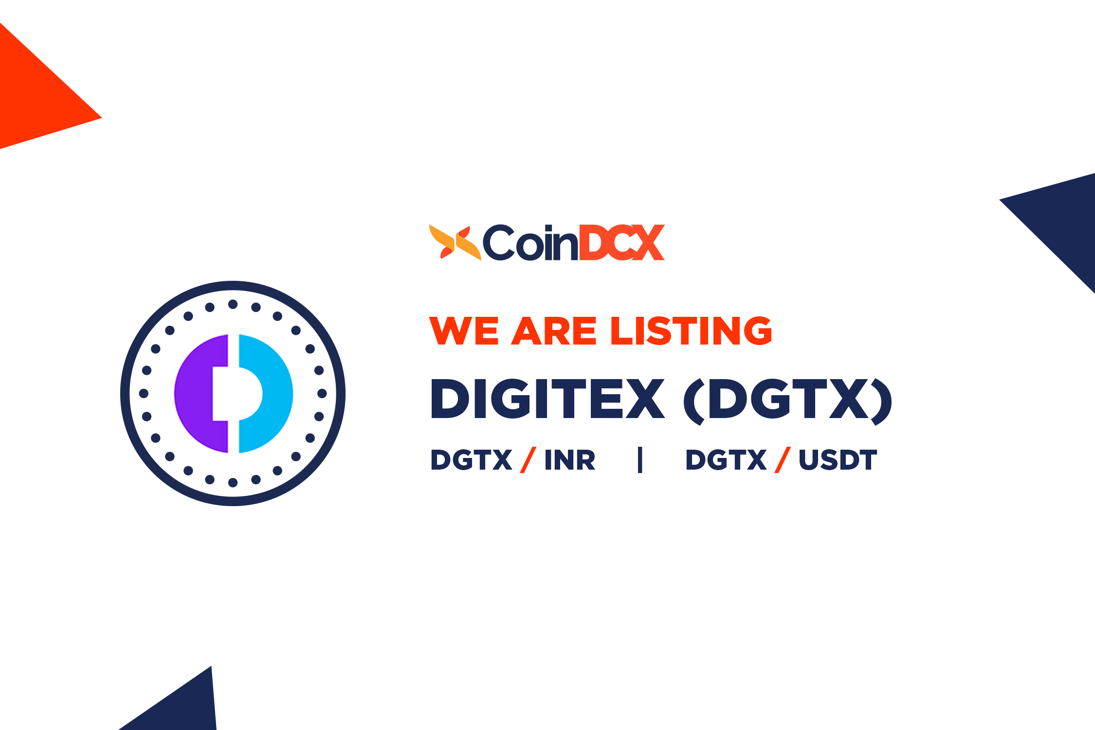 CoinDCX lists DIGITEX (DGTX)
