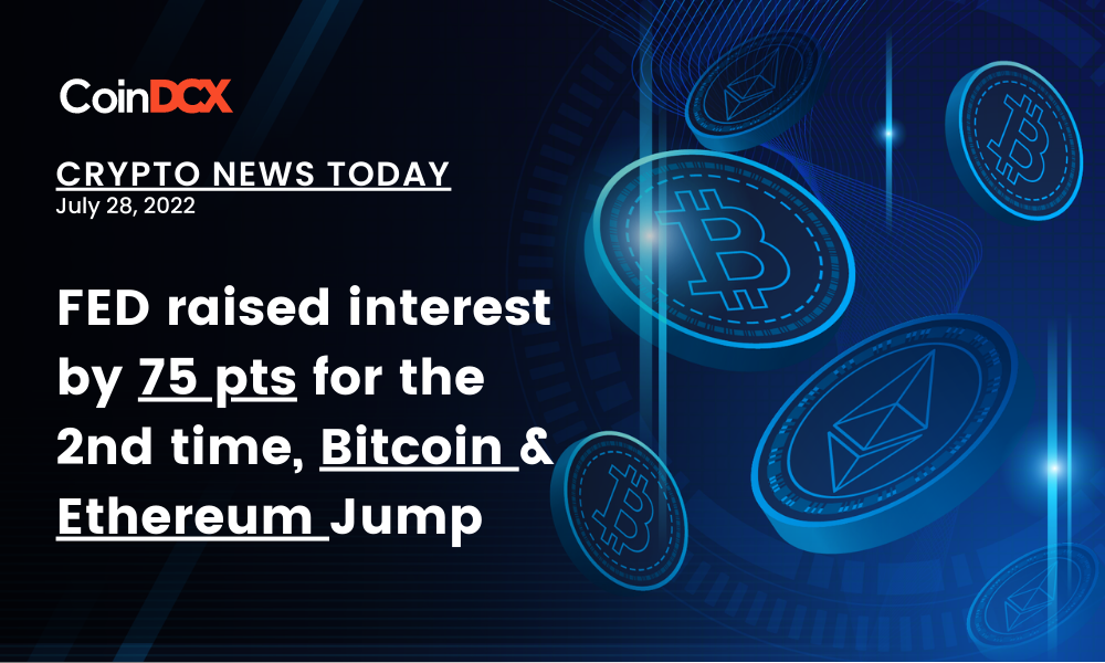 Crypto News Today: Fed raised interest by 75 pts for the 2nd time, Bitcoin & Ethereum Jump