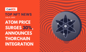 Top Crypto News: ATOM Price Surges 30%, Announces THORChain Integration