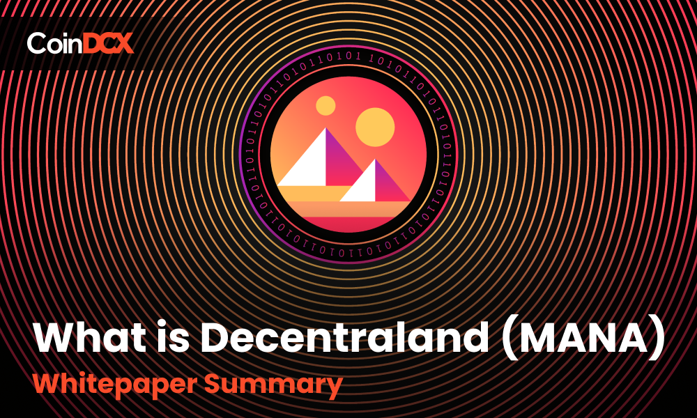 What is Decentraland (MANA) | Whitepaper Summary