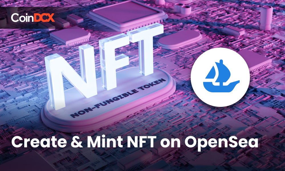 How to Create & Mint NFTs on OpenSea