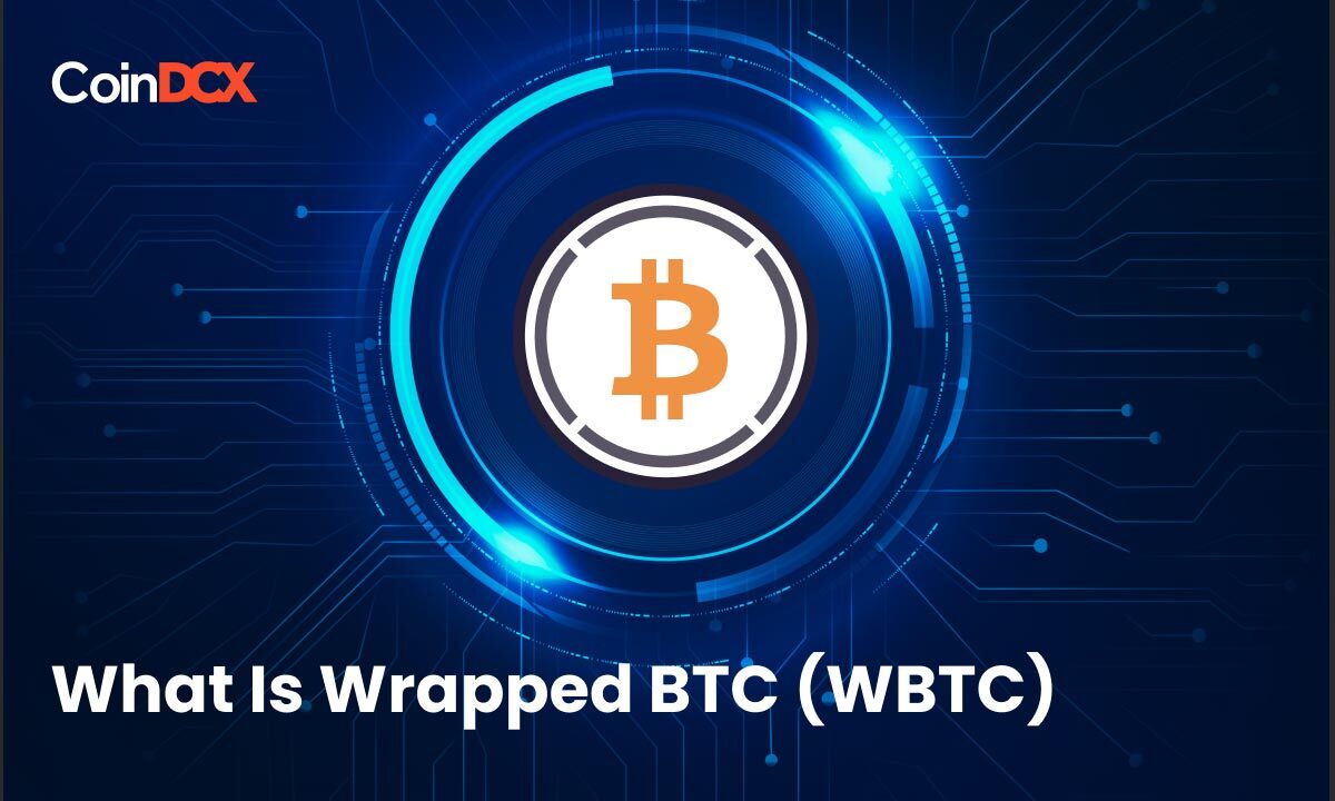 What Is Wrapped BTC? A Beginner's Guide to WBTC Crypto