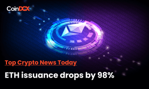Top Crypto News: Why is ETH token issuance dropping since the Merge?