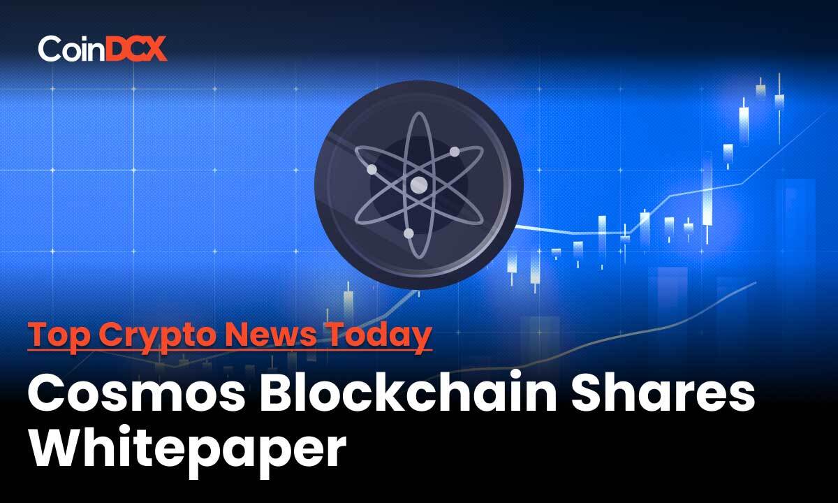 Cosmos blockchain reveals its whitepaper to power its native crypto token ATOM
