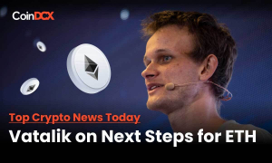Top Crypto News Today: Vatalik Sets The Expectations For Ethereum Community as to What Comes After The Merge