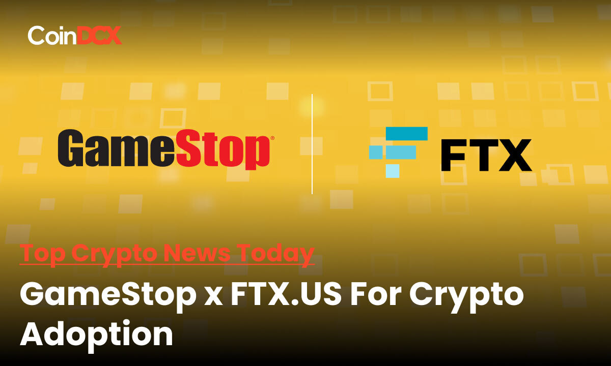Top Crypto News Today: GameStop Video Games Firm partners with FTX Crypto Marketplace