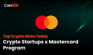 Top Crypto News Today: Mastercard’s Fintech Innovation Program welcomes 7 crypto startups