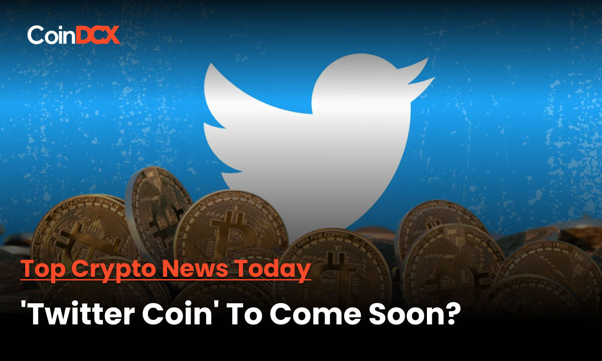Twitter Coin is Rumored To Be Available in The Crypto Market Soon?