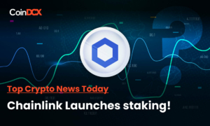 Top Crypto News Today: To Enhance The Security of its Oracle Services Chainlink Launched a Staking Service!