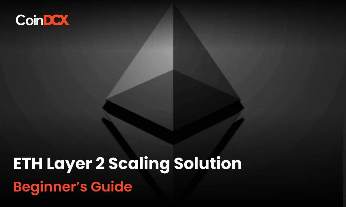 Ethereum Layer 2 Scaling Solution Comprehensive Guide