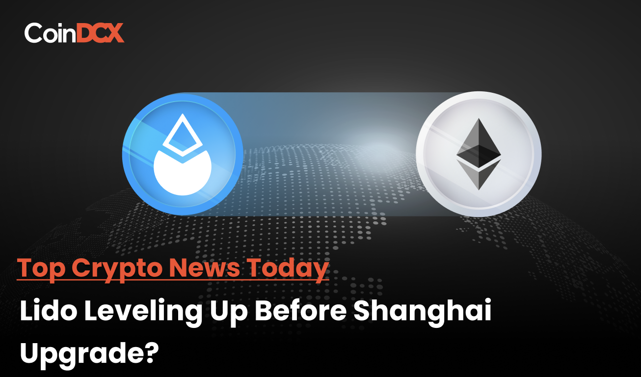 How is Lido V2 Levelling Up Ahead of The Ethereum Shanghai Upgrade?