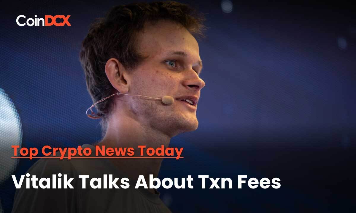 Ethereum Founder Vitalik Buterin talks about the Transaction Fees on Ethereum