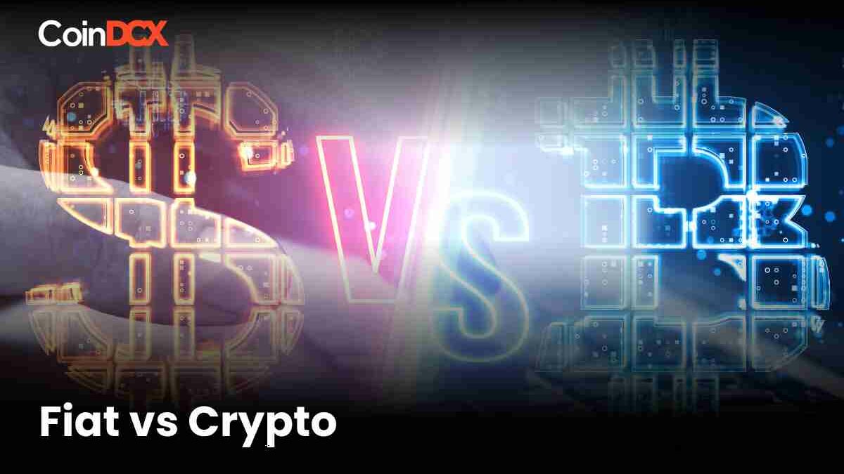 Fiat vs Crypto