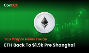 ETH Price Moving Around $1900 as the Scheduled Date for the Ethereum Shanghai Upgrade comes Closer!