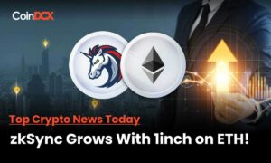 1inch Joins zkSync Era for Faster DeFi Transactions on Ethereum L2 Scaling Platform
