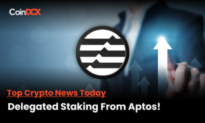 Delegated Staking From Aptos Is Aimed to Increase The Participation in Staking on The Network