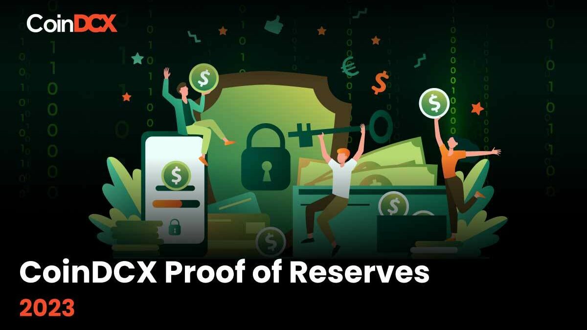 CoinDCX Proof Of Reserves Audit - March 2023