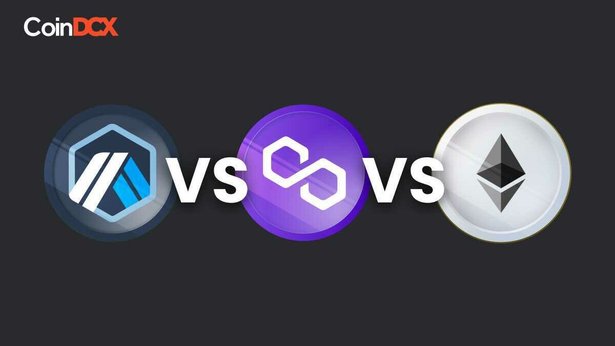 Arbitrum vs Polygon vs Ethereum - A Comparative Analysis
